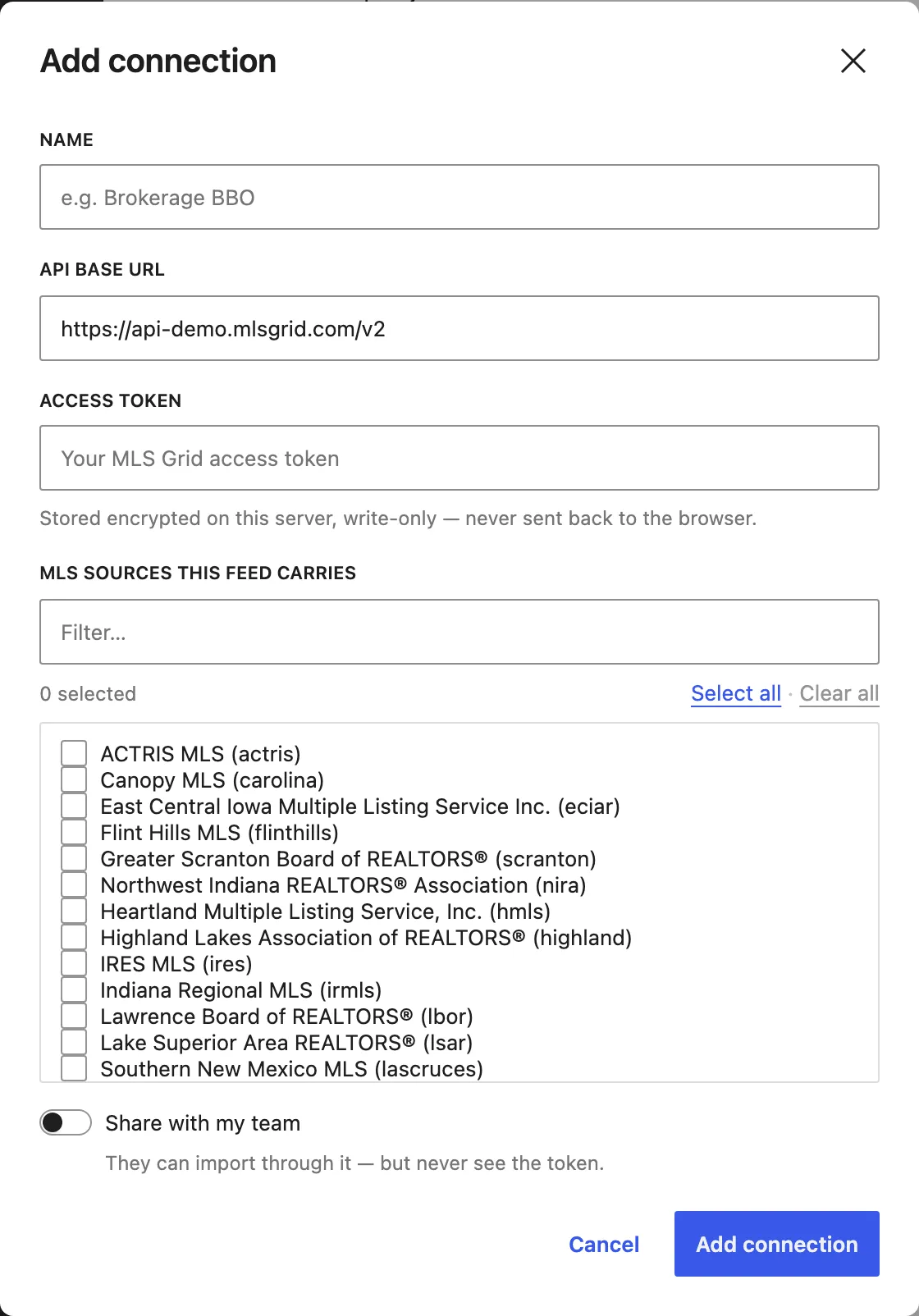 The Add connection form: Name, API base URL, Access token, the MLS sources multi-select with Select all / Clear all, and a “Share with my team” toggle.